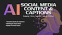 create engaging social media posts and captions using ai