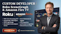 develop custom roku sdk scenegraph or fire TV streaming app