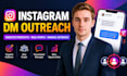 do targeted instagram dm outreach and lead generation