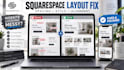 fix squarespace layout, spacing, and styling issues