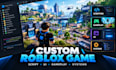 develop a custom roblox game with scripting, UI and gameplay systems