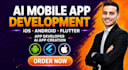 do ai mobile app development ios android flutter app developer ai app creation