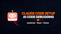 set up claude code and fix your ai generated code
