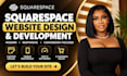 build squarespace website design squarespace website development squarespace