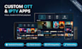 develop iptv app, ott platform, vod and rebrand player