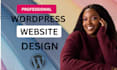design, create, build wordpress website development as full stack web dev