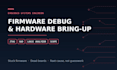 debug your embedded firmware and bring up your custom hardware
