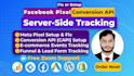 setup facebook pixel, conversion API, fix meta pixel and server side tracking