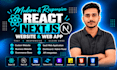 be your front end web developer in react js website and next js website