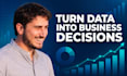 analyze your business data and deliver actionable insights