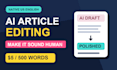 edit, humanize, and fact check your ai article or blog post