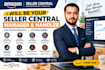 be your seller central manager and handler
