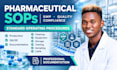 create pharmaceutical sops, procedures and gmp documentation