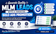 generate quality MLM leads with a targeted solo ads promotion