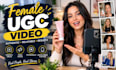 create female ugc videos