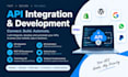 do API integration, rest API, custom API development and automation