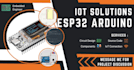make arduino and esp32 code, circuit design and iot projects