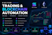 build custom trading bots and blockchain automation systems