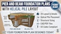 design pier and beam foundation plan with helical pile layout
