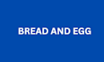 bread and egg and rice