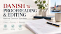 proofread and edit your danish text as a native danish speaker