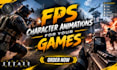 create high quality fps character animations for your unreal or unity game