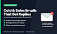 write a cold email or sales email sequence that gets replies