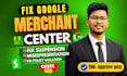 fix google merchant center suspension and merchant center misrepresentation