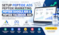 setup peptide ads peptide marketing peptide google ads peptide facebook ads