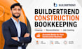 do construction bookkeeping in buildertrend