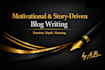 write emotional motivational and story driven content