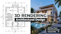 be your architect and do 3d rendering