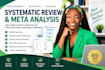 conduct a systematic review and meta analysis