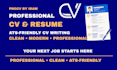 write a professional ats friendly CV and resume