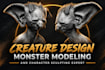 create creature design monster modeling and character sculpting expert