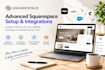 set up advanced squarespace booking, API, and ecommerce integration