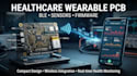 design healthcare wearable pcb with ble, sensors and firmware