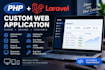develop a custom web application using PHP and laravel