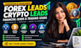 generate forex leads, crypto leads, financial leads and trading leads