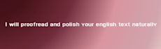 proofread and polish your english text naturally