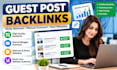 build niche relevant guest post backlinks with manual outreach