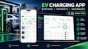 build an ev charging app with stations, payments and admin dashboard