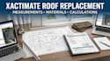 create an xactimate roof replacement estimate with measurements