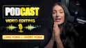 do clean podcast video editing