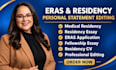 expertly edit your eras personal statement and residency essay