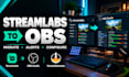migrate streamlabs to obs and configure streamelements
