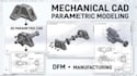 create mechanical cad, 3d modeling and manufacturing design