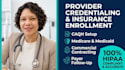 provider credentialing, insurance enrollment and contracting