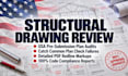 do a structural drawing review and engineering compliance check