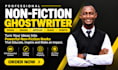 be your nonfiction kdp ghostwriter, ebook writer